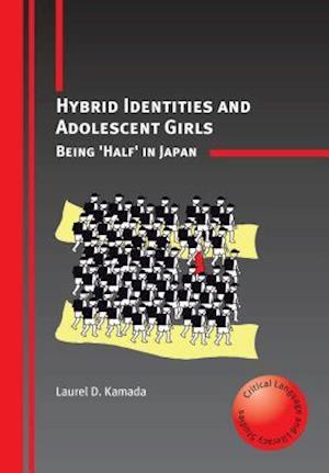 Hybrid Identities and Adolescent Girls