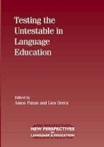 Testing the Untestable in Language Education