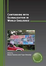Contending with Globalization in World Englishes
