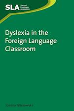Dyslexia in the Foreign Language Classroom