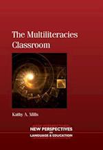 The Multiliteracies Classroom
