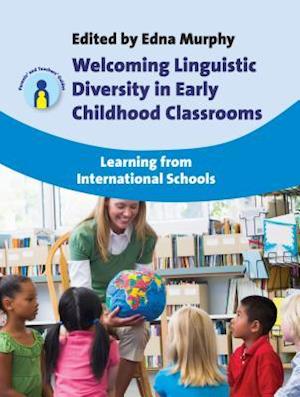 Welcoming Linguistic Diversity in Early Childhood Classrooms