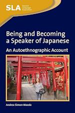 Being and Becoming a Speaker of Japanese