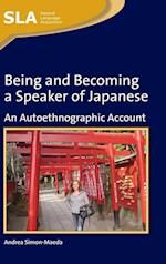 Being and Becoming a Speaker of Japanese