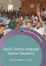 Social Justice Language Teacher Education