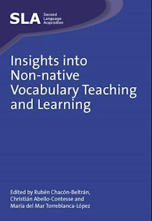 Insights into Non-native Vocabulary Teaching and Learning