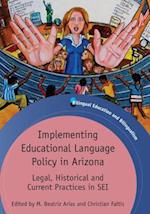 Implementing Educational Language Policy in Arizona