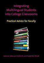 Integrating Multilingual Students into College Classrooms