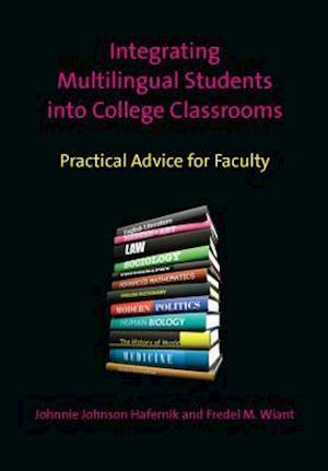 Integrating Multilingual Students into College Classrooms