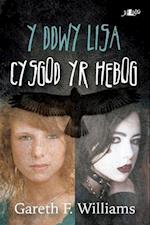 Cyfres y Dderwen: Y Ddwy Lisa - Cysgod yr Hebog