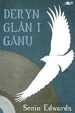 Cyfres y Dderwen: Deryn Glân i Ganu