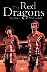 Red Dragons, The - The Story of Welsh Football