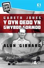Stori Sydyn: Gareth Jones - Y Dyn oedd yn Gwybod Gormod