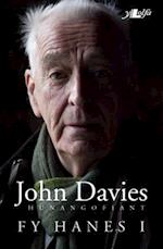 Hunangofiant John Davies - Fy Hanes I