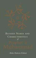 Blessed Names and Characteristics of Prophet Muhammad