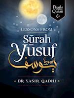 Lessons from Surah Yusuf