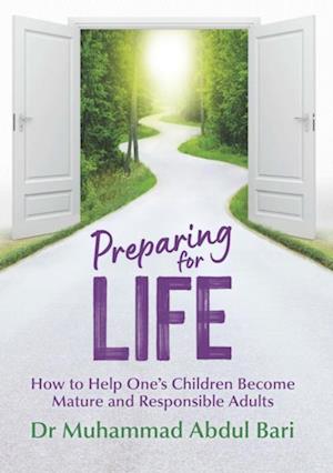 Preparing for Life