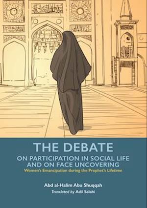 The Debate - Participation in Social Life and Face Uncovering