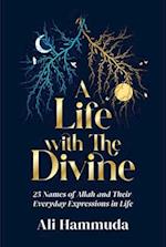 A Life with the Divine