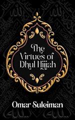 Virtues of Dhul Hijjah