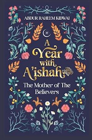 Year with A'ishah (RA)