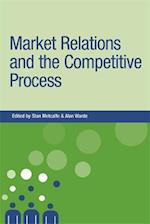 Market relations and the competitive process