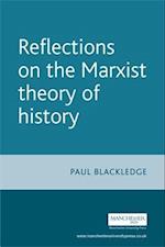 Reflections on the Marxist theory of history