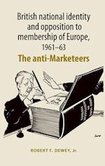 British national identity and opposition to membership of Europe, 1961-63