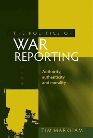 Politics of War Reporting
