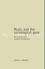 Music and the sociological gaze