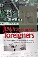 Jews and Other Foreigners