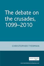 Debate on the Crusades, 1099-2010