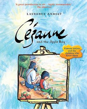 Cézanne and the Apple Boy