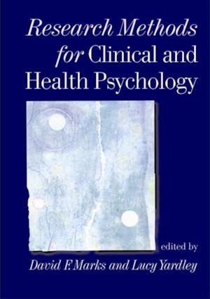 Research Methods for Clinical and Health Psychology