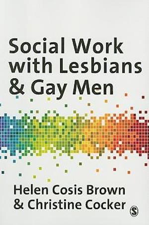 Social Work with Lesbians and Gay Men