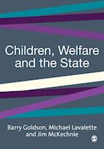 Children, Welfare and the State