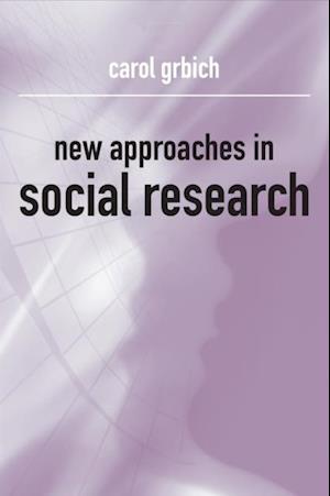 New Approaches in Social Research