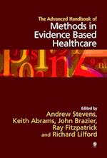 Advanced Handbook of Methods in Evidence Based Healthcare