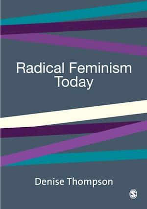 Radical Feminism Today