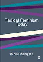 Radical Feminism Today