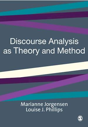 Discourse Analysis as Theory and Method