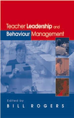 Teacher Leadership and Behaviour Management