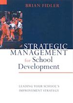 Strategic Management for School Development