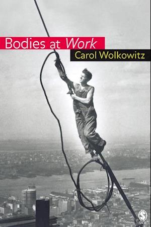 Bodies at Work