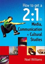 How to get a 2:1 in Media, Communication and Cultural Studies