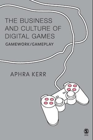 Business and Culture of Digital Games