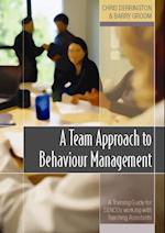 Team Approach to Behaviour Management