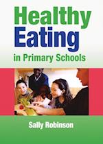 Healthy Eating in Primary Schools