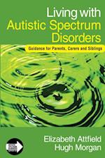 Living with Autistic Spectrum Disorders