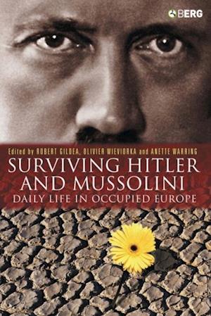 Surviving Hitler and Mussolini